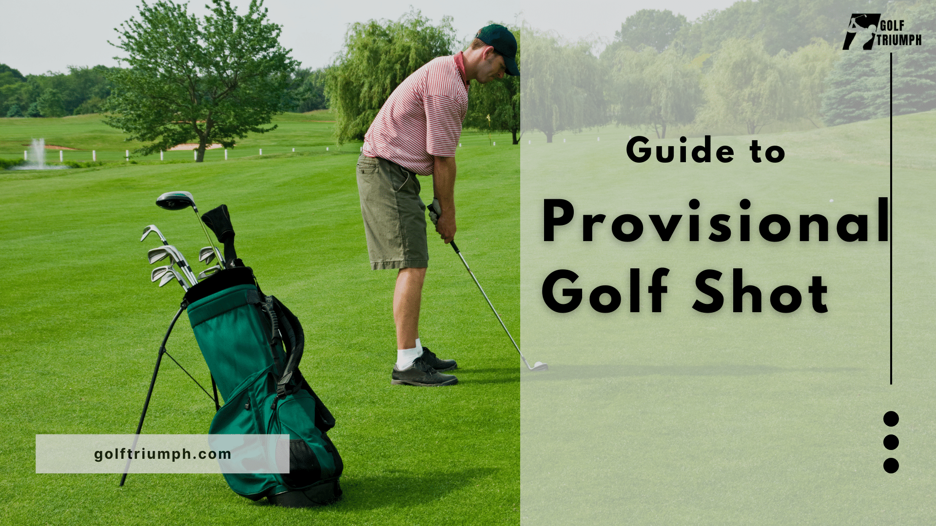 Guide to Provisional Golf Shot