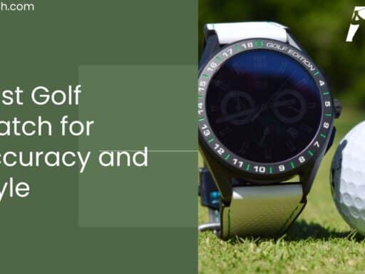 Best Golf Watch for Accuracy and Style